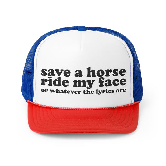 Ride my Face Cap